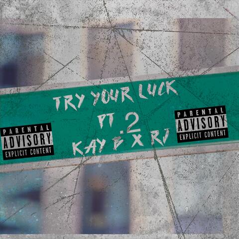 Try Your Luck 2