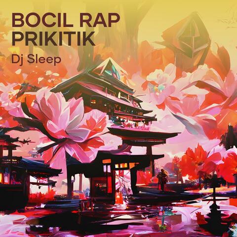 Bocil Rap Prikitik