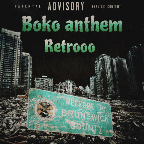 Boko Anthem