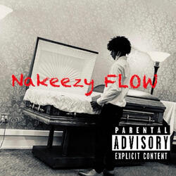 Nakeezy Flow