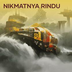 Nikmatnya Rindu