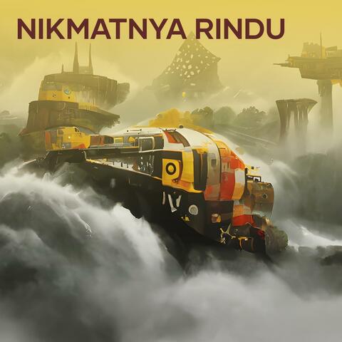 Nikmatnya Rindu