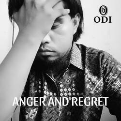 Anger and Regret