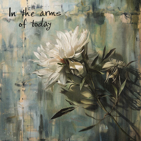 In the arms of today