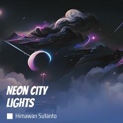 Neon City Lights