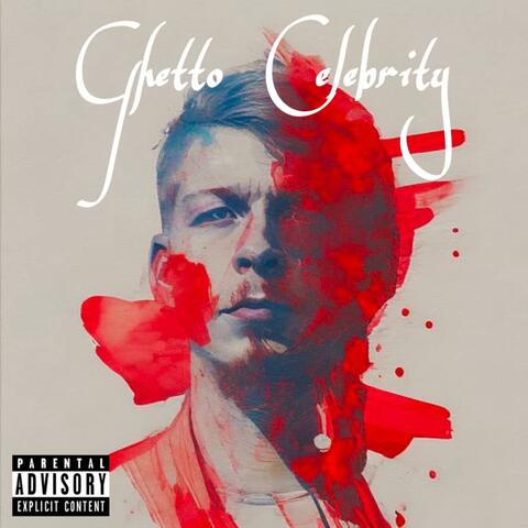 Ghetto Celebrity