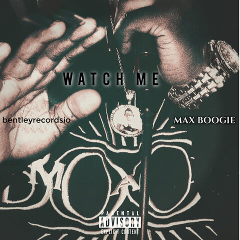 Watch Me