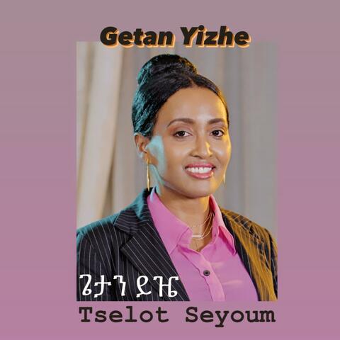 Getan Yizhe