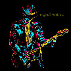 Nightfall With You