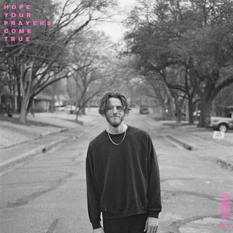 Hope Your Prayers Come True