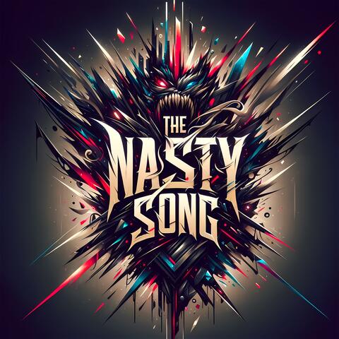The Nasty Song