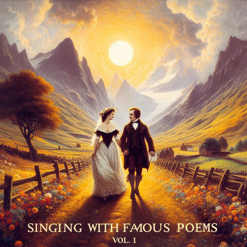 Singing with Famous Poems Vol.1