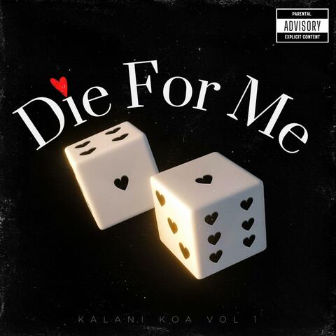 Die For Me