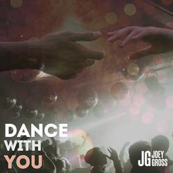 Dance With You