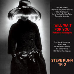 I Will Wait for You - Represe