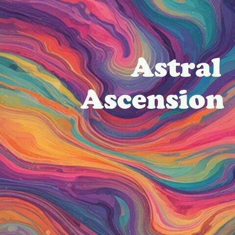 Astral Ascension