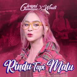 Rindu Tapi Malu