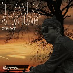 Tak Ada Lagi