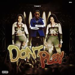Don’t Play