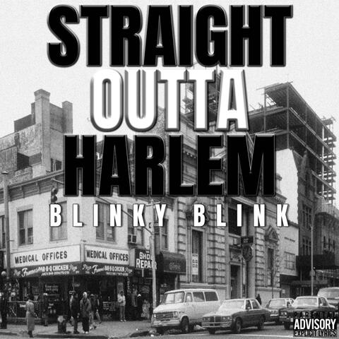 Straight Outta Harlem