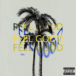 FEEL GOOD