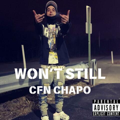 Won't Still