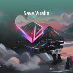 Save Viralin