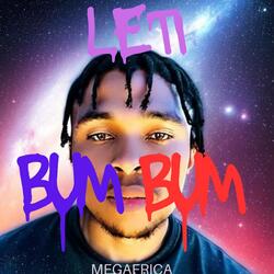 Leti Bum Bum