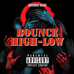 Bounce High-Low