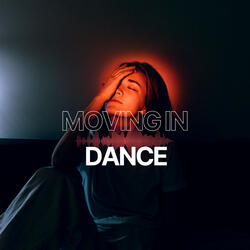 Moving in Dance