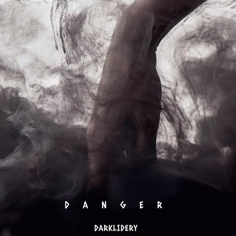 Danger