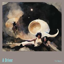 A Driver