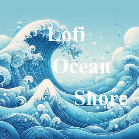 Lofi Ocean Shore