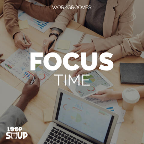 WorkGrooves: Focus Time