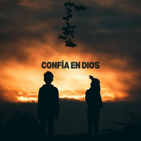 Confía En Dios