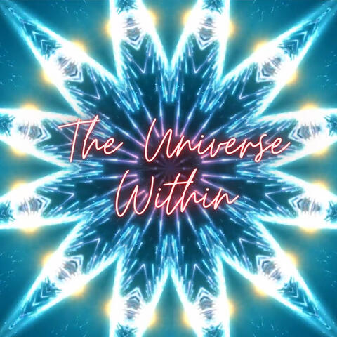 The Universe Within