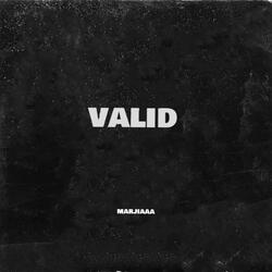 Valid