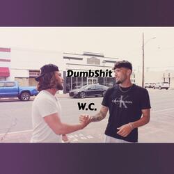 DumbShit