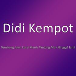 Tembang Jawa Laris Manis Tanjung Mas Ninggal Janji