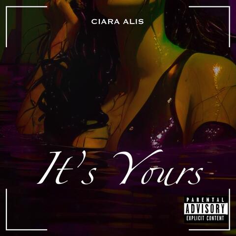 It’s Yours