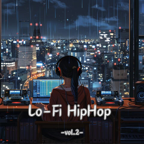 Lo-Fi Hip Hop Vol.2