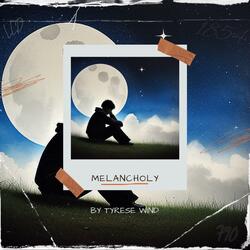 Melancholy