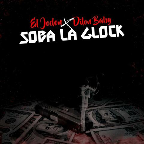 Soba La Glock