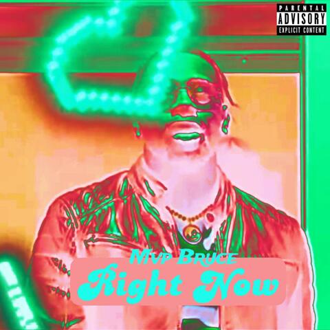 Right Now