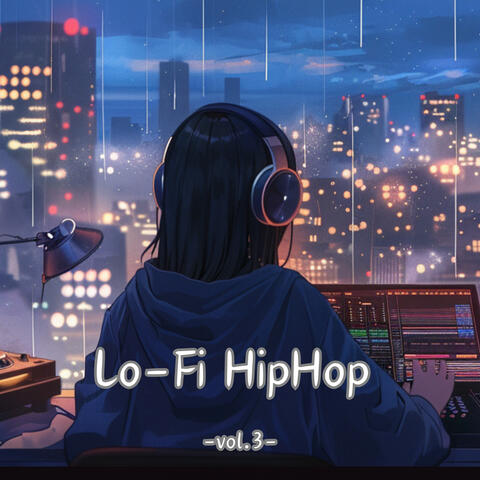 Lo-Fi Hip Hop, Vol. 3