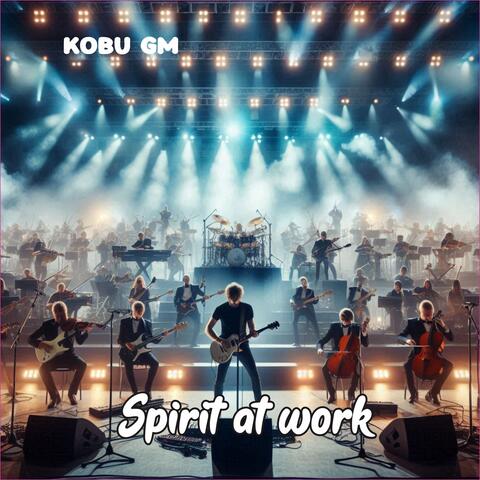 Spirit at Work