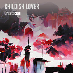 Childish Lover