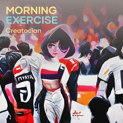 Morning Exercise