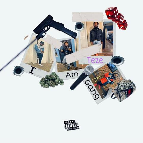 I Am TezeGang