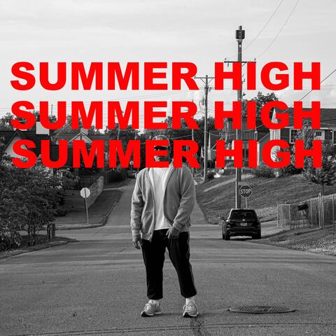 SUMMER HIGH